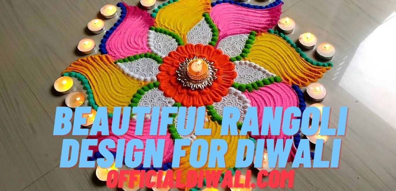 21+ Beautiful Rangoli Design For Diwali 2022 - Official Diwali