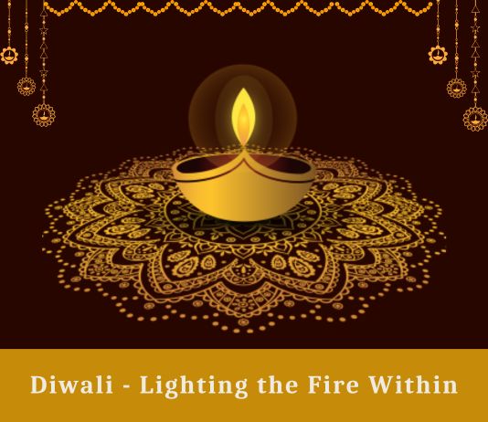 Diwali - Lighting the Fire Within
